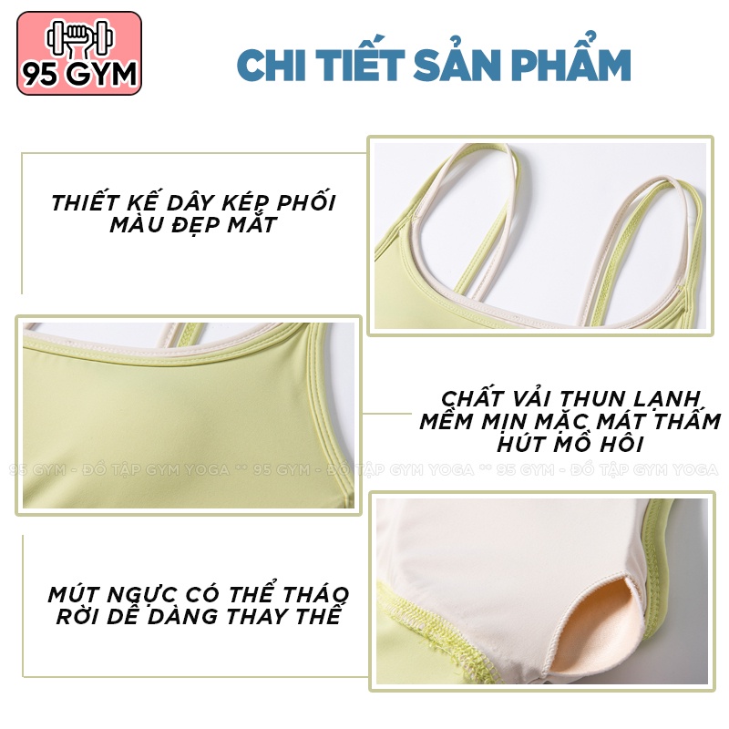 Áo bra tập gym yoga nữ 95Gym AL35 dây vai kép chất thun mềm mịn có mút ngực nâng đỡ vòng một