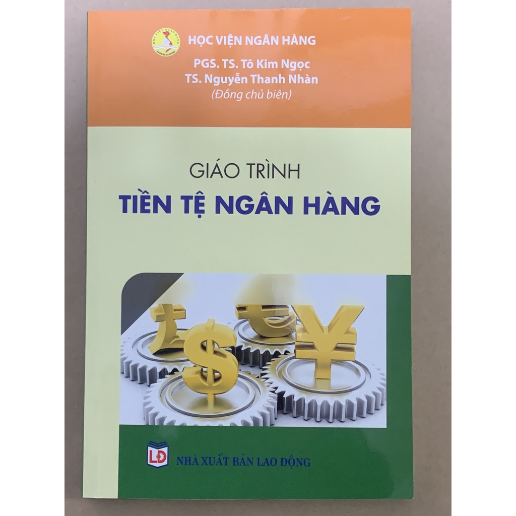Sách - Giáo Trình Tiền Tệ Ngân Hàng ( PGS. TS. Tô Kim Ngọc ) - Tái Bản 2022