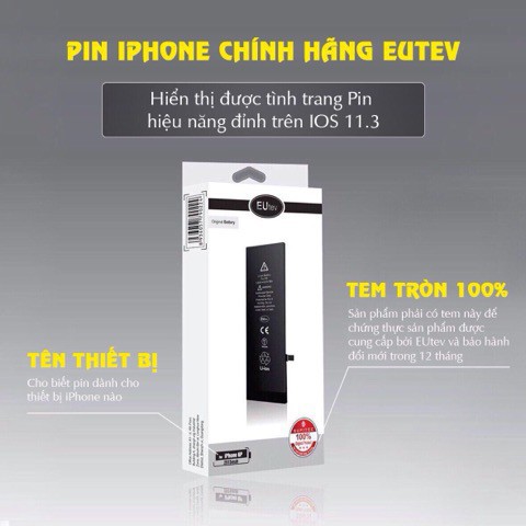 Pin iPhone EUtev chính hãng (xuất khẩu EU)- Pin iPhone 5/5S/SE/6/6S/6plus/6splus/7/7plus/8/8plus