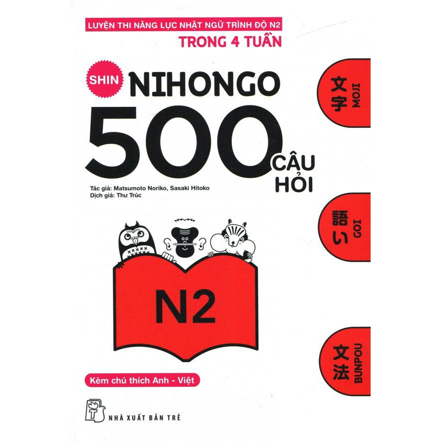 Sách - 500 Câu Hỏi Luyện Thi Năng Lực Nhật Ngữ - Trình Độ N2