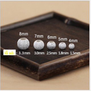100 viên charm bạc bi nhám 4/5/6/7/8mm