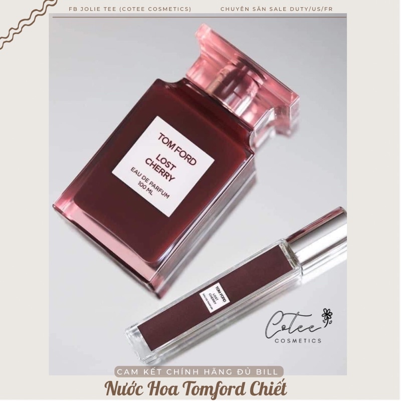 Nước Hoa Tomford Chiết Lost Chery,Roé Prick,Bitter Peach