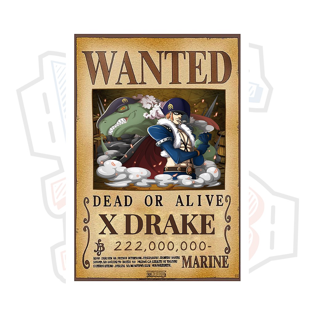 Poster truy nã X Drake (Siêu tân tinh) - One Piece
