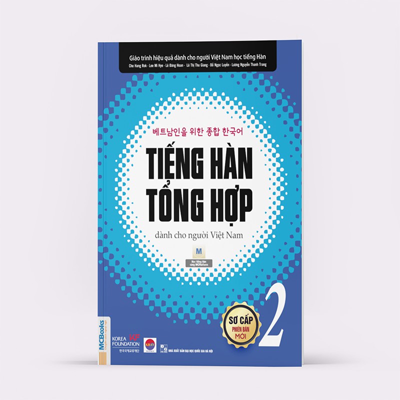 Sách – Tiếng Hàn Tổng Hợp Dành Cho Người Việt Nam - Sơ Cấp 2 - 1 Màu (Tích Hợp App Mcbooks Học Online)