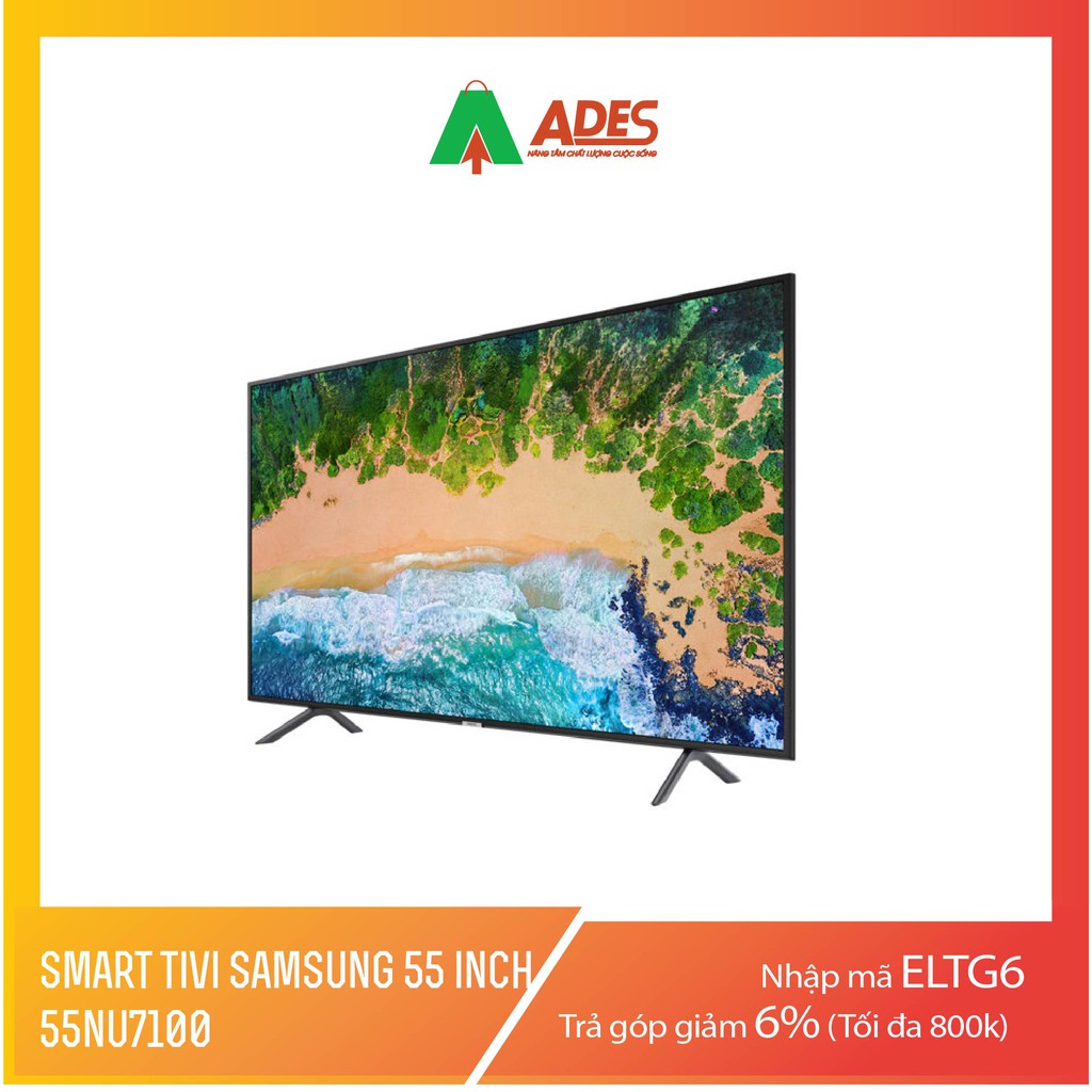 Smart Tivi Samsung 55 inch 55NU7100, 4K UHD, HDR