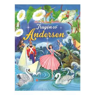 Sách - Truyện cổ Andecxen ( Bìa Xốp màu)