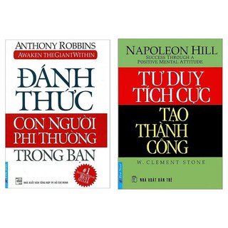 Sách Combo 2 Cuốn: Đánh Thức Con Người Phi Thường Trong Bạn (Tái Bản 2019) + Tư Duy Tích Cực Tạo Thành Công