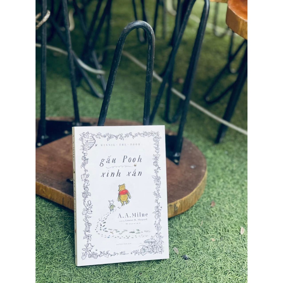 Sách Nhã Nam - Gấu Pooh Xinh Xắn - A.A.Milne và Ernest H.Shepard - Bình Book