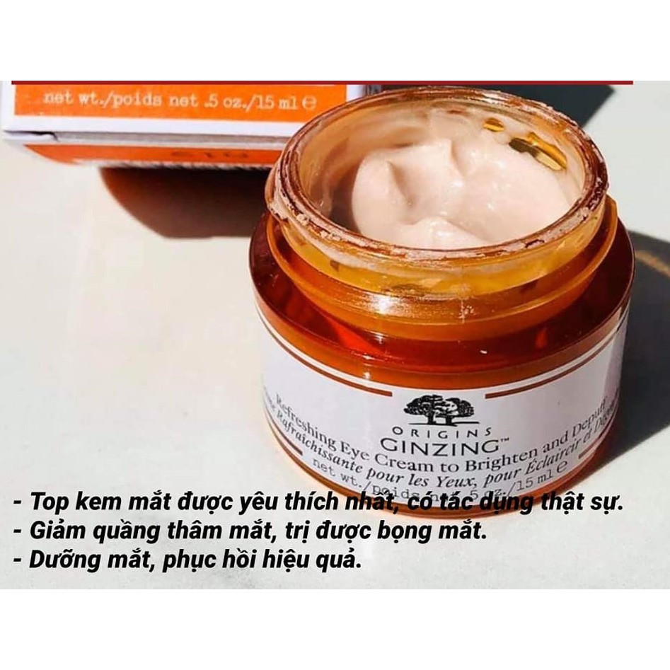 [FULLSIZE 15ML ] KEM MẮT LÀM SÁNG – GIẢM THÂM ORIGINS GINZING REFRESHING EYE CREAM TO BRIGHTEN AND DEPUFF | BigBuy360 - bigbuy360.vn