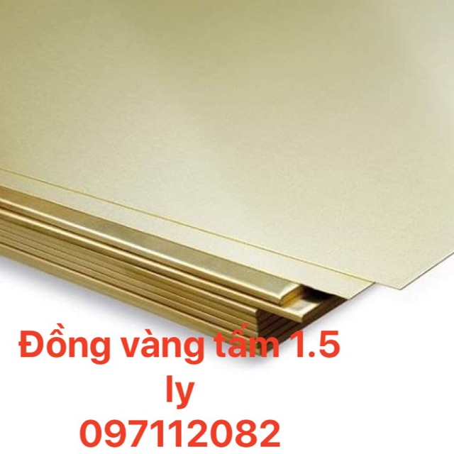 Đồng tấm vàng dày 1,5 mm ( nhiều kích thước )