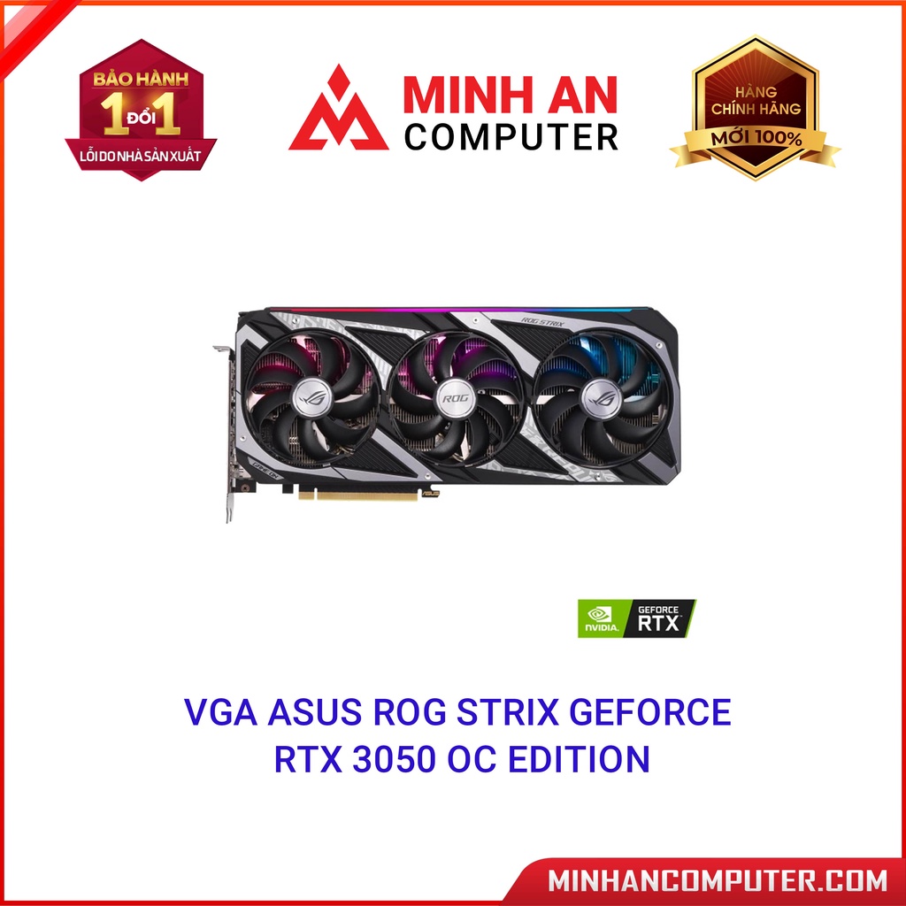 VGA Asus ROG Strix GeForce RTX 3050 OC Edition (ROG-STRIX-RTX3050-O8G-GAMING) - Hàng chính hãng