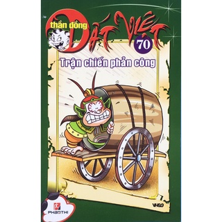 Truyện tranh - Thần đồng Đất Việt - Tập 70: Trận chiến phản công