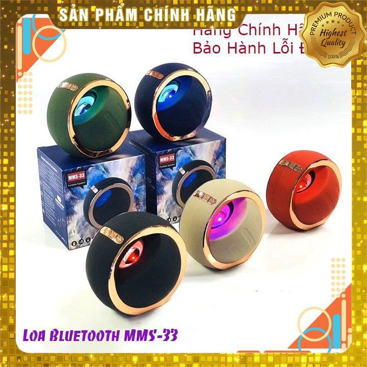 [HÀNG MỚI]  Loa Bluetooth Mini MMS-33, Có led nháy-thiết kế độc đáo, Âm thanh siêu ấm  (Bảo Hành 6 Tháng|)