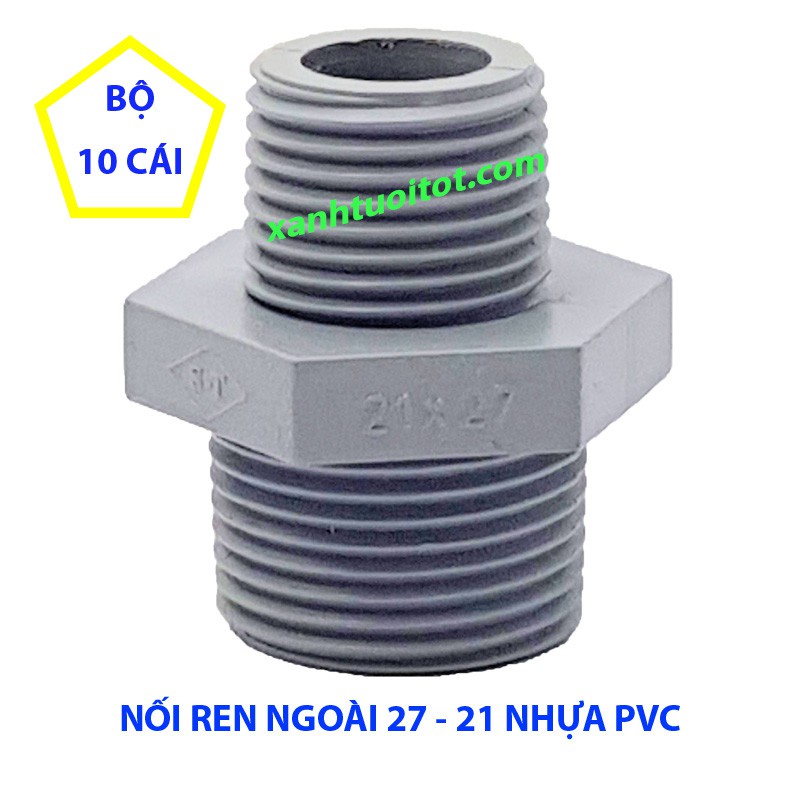 BỘ 20 CÁI NỐI 2 ĐẦU REN NGOÀI 27-21