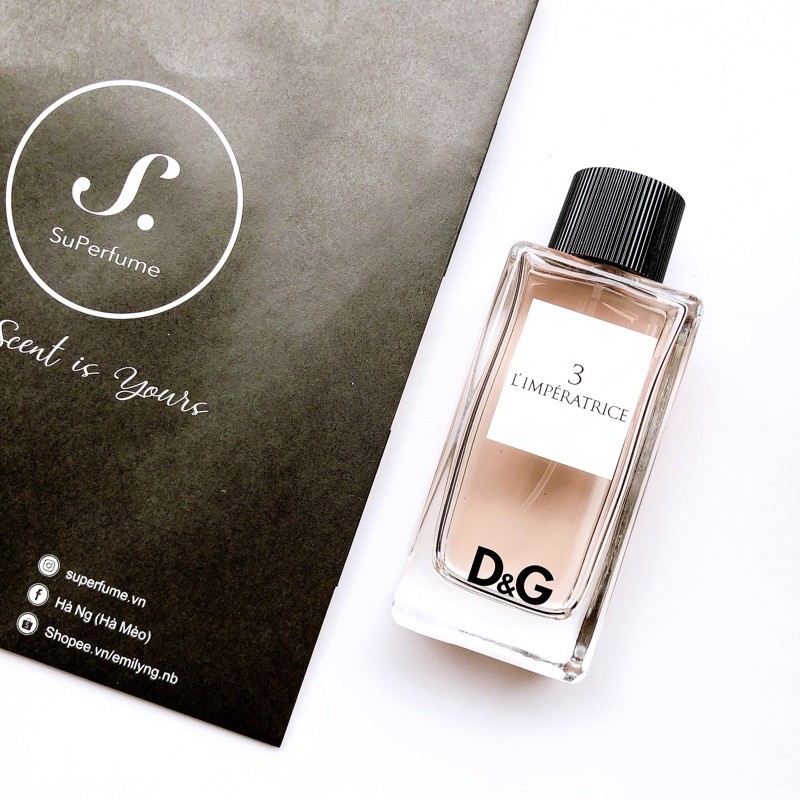 [ Mẫu thử ] Nước hoa tươi ngon, mát lành D"G 3 L’Imperatrice 10ml | Thế Giới Skin Care