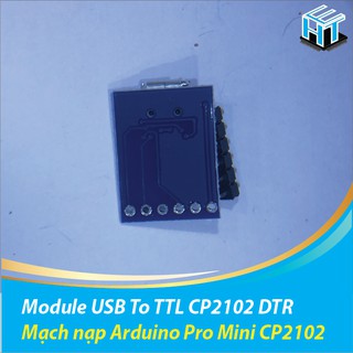 CP2102 Mạch Chuyển Đổi USB Sang UART TTL