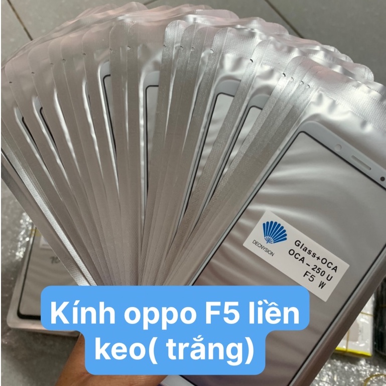 Kính OPPO F5 ( Liền keo )