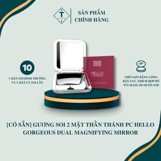 [CÓ SẴN] GƯƠNG SOI 2 MẶT THẦN THÁNH PC HELLO GORGEOUS DUAL MAGNIFYING MIRROR
