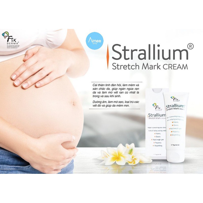 Kem Giảm Rạn Da Fixderma STRALLIUM Stretch Mark Cream Dành Cho Mẹ 75g [Aimee1992]