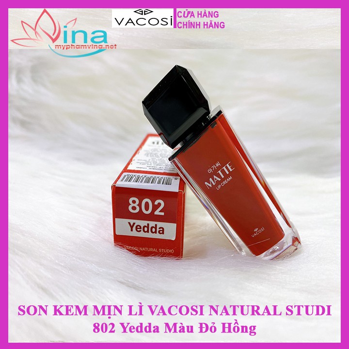 SON KEM MỊN LÌ VACOSI NATURAL STUDIO MATTE LIP CREAM 802: Yedda