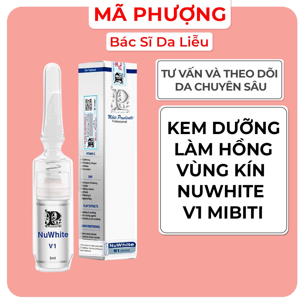 Kem giảm Thâm Nách,Làm hồng nhũ hoa,môi,vùng kín MIBITI PRUDENTE NUWHITE V1, H6, N1, L1A - Bác sĩ Mã Phượng