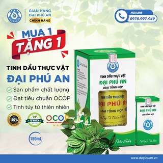 [MUA 1 TẶNG 1] Tinh dầu thực vật Đại Phú An 150ml - Tặng thêm 1 chai 15ml