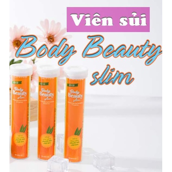Sủi giảm cân body beauty slim mỡ thừa lâu năm cơ địa khó giảm