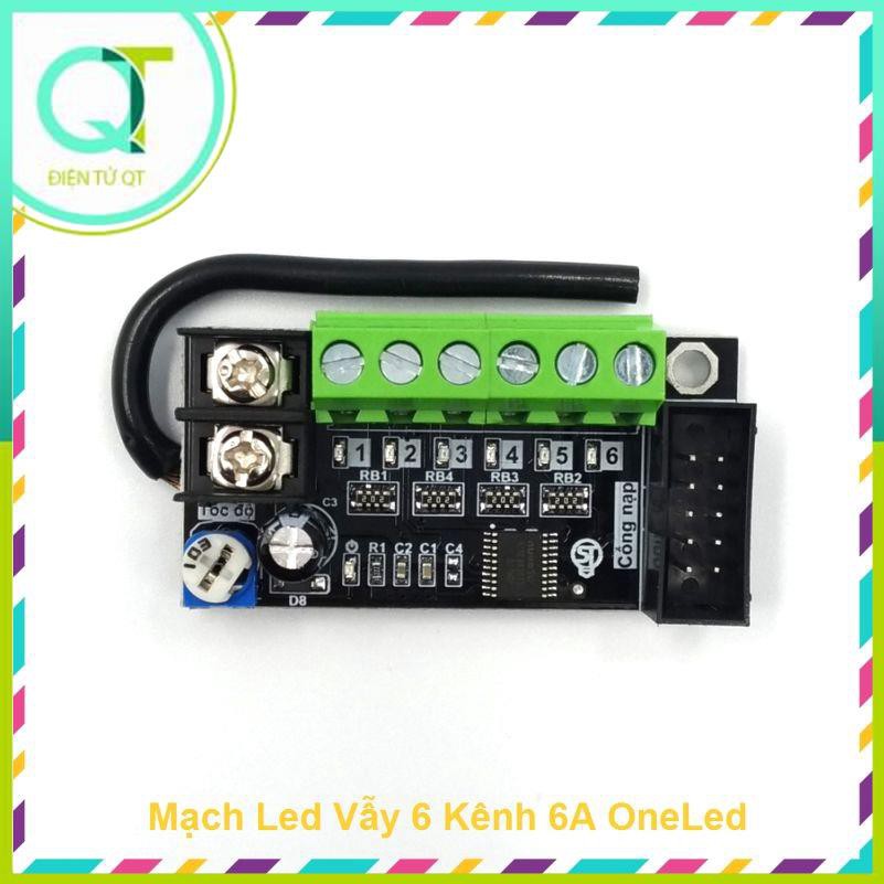 Mạch Led Vẫy 6 Kênh 6A OneLed