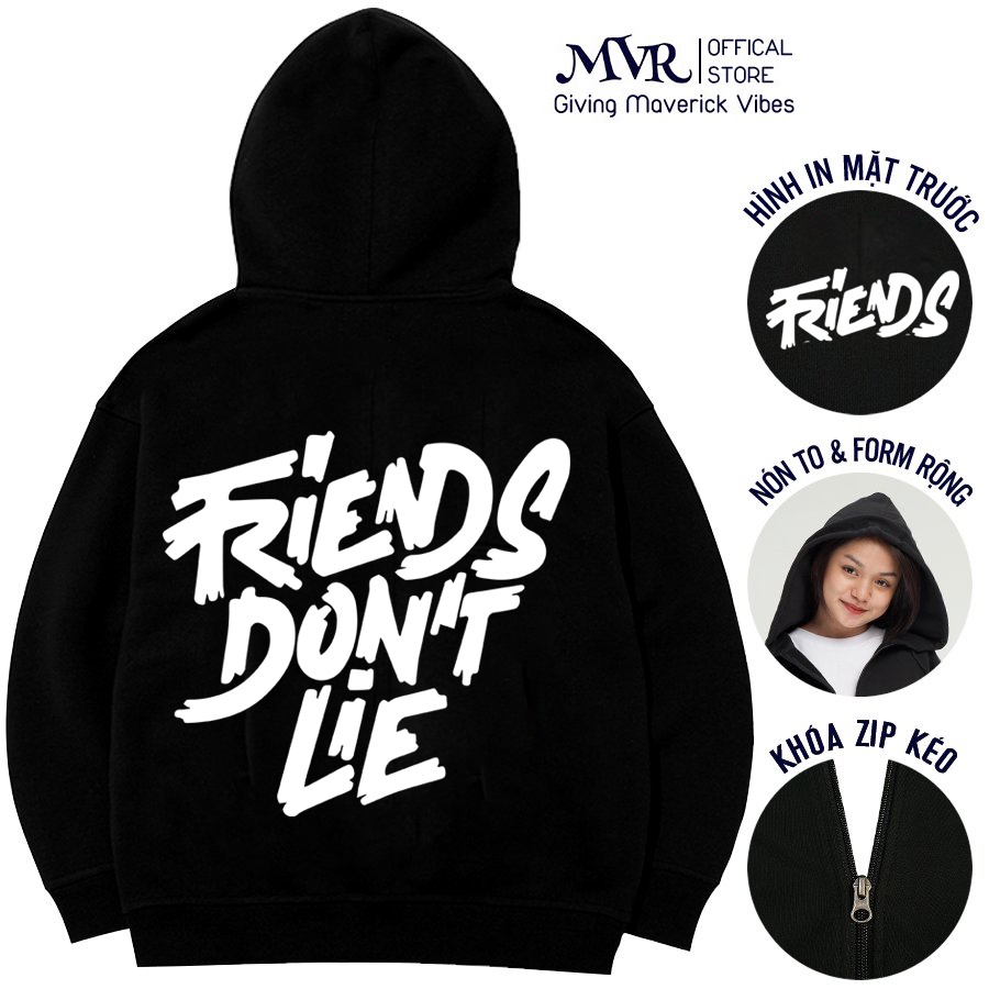 ÁO KHOÁC HOODIE DÂY KHÓA KÉO Friends don't lie chống nắng form unisex Nam Nữ Vải Da Cá Chân Cua MVR KK010812