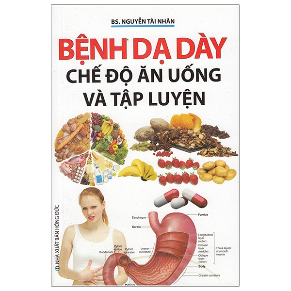 Sách - Bệnh Dạ Dày - Chế Độ Ăn Uống Và Luyện Tập