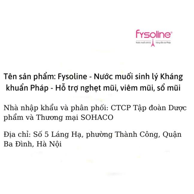 Fysoline - Nước muối sinh lý Kháng khuẩn Pháp - Hỗ trợ nghẹt mũi, viêm mũi, sổ mũi
