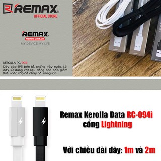 Cáp sạc iPhone Remax Kerolla Data RC-094i cổng Lightning 2020 HOT