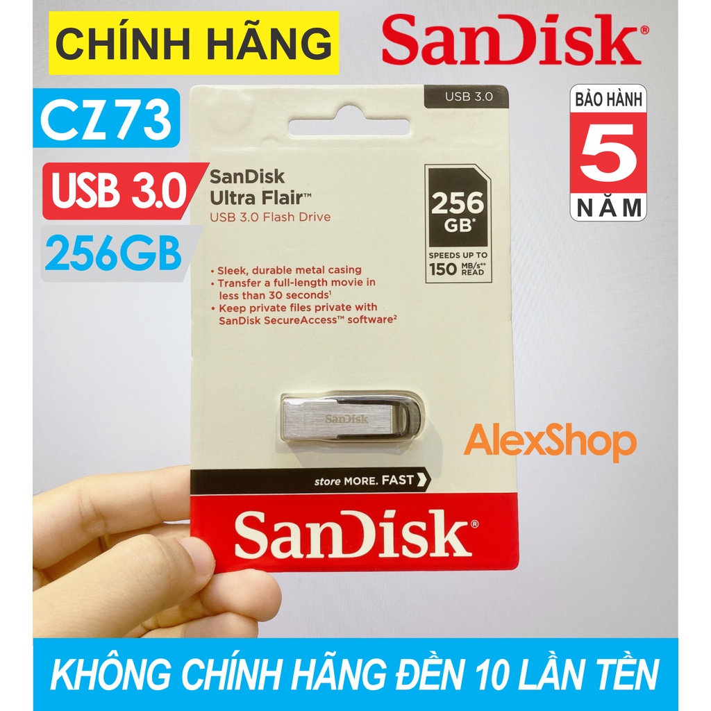 [Chính Hãng BH 5 năm} USB SanDisk CZ73 256Gb 3.0 150MB/s Chính Hãng Có Tem Chính Hãng