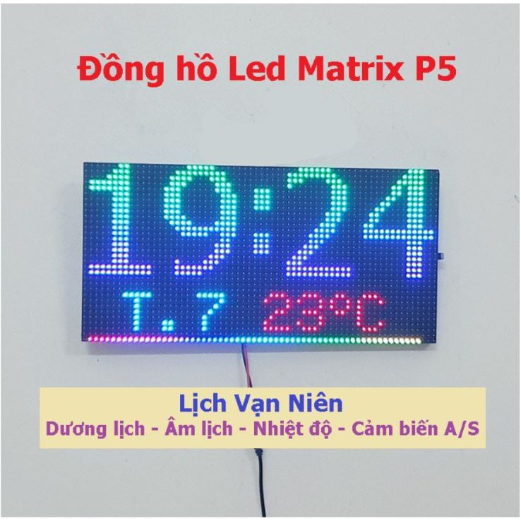 Mạch Đồng Hồ Led  MATRIX P4 P5 16,8 Triệu Màu Treo Tường WIFI