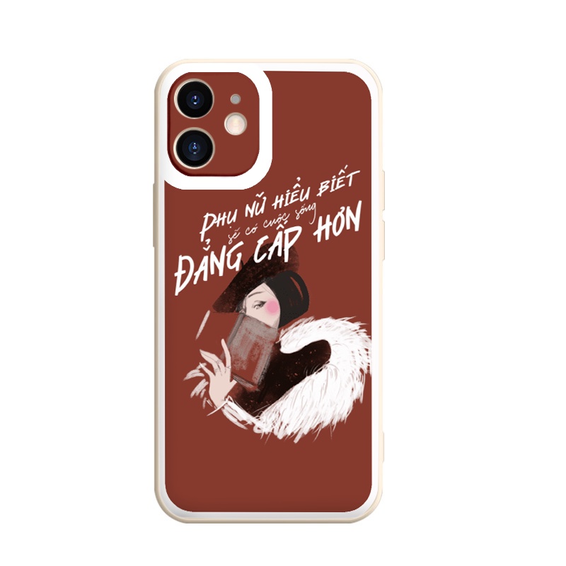 Ốp lưng Iphone ốp câu nói về phụ nữ đẳng cấp từ iphone 13promax 11 promax 12 pro max 6 6plus 7 plus 8 x xr xsmax