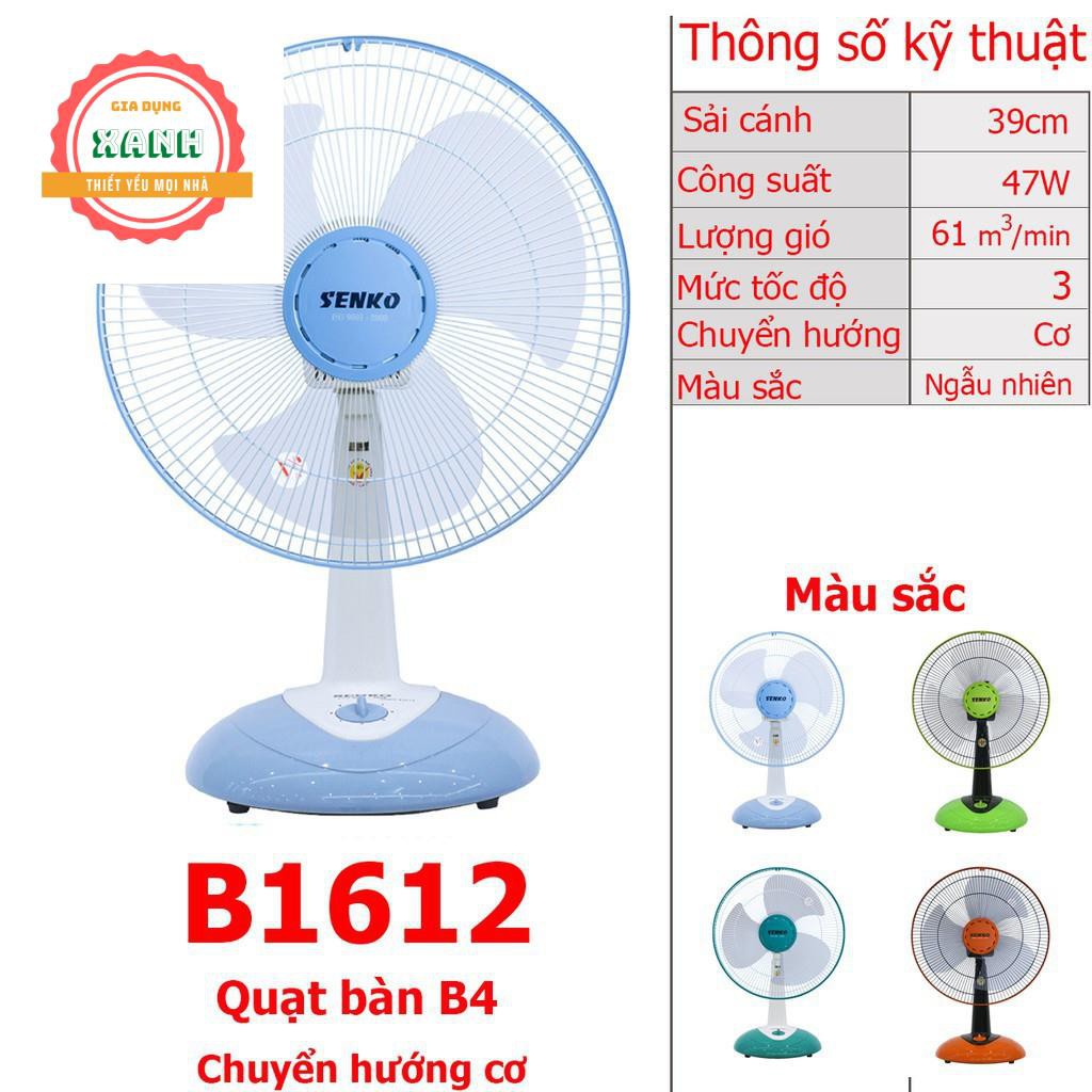 Quạt để bàn Senko B1612. Bảo hành: 12 tháng trên toàn quốc, miễn phí trả hàng hoàn tiền tận nhà trong vòng 7 ngày