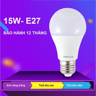 Bộ 2 Bóng Đèn LED 15W Trơn eWeLink