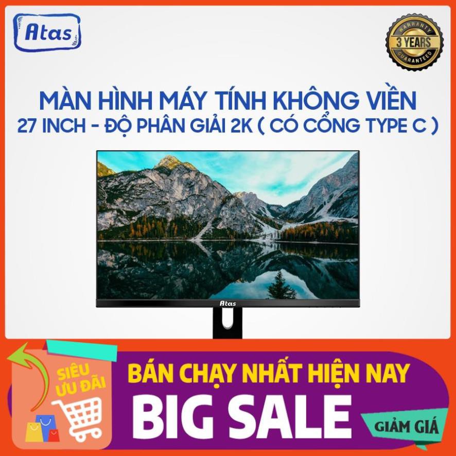 Chuỗi cửa hàng máy tính bán chạy nhất 2020 - Màn hình 27 inch 2K Gaming ATAS YD270Q - Tấm nền IPS - 75HZ