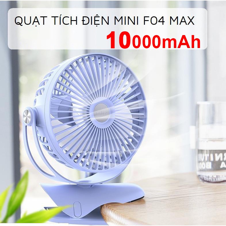 Quạt kẹp Yoobao F04 Max,Quạt mini tích điện Pin 10000mAh dùng liên tục tới 60H, chạy êm, gió mát size to.