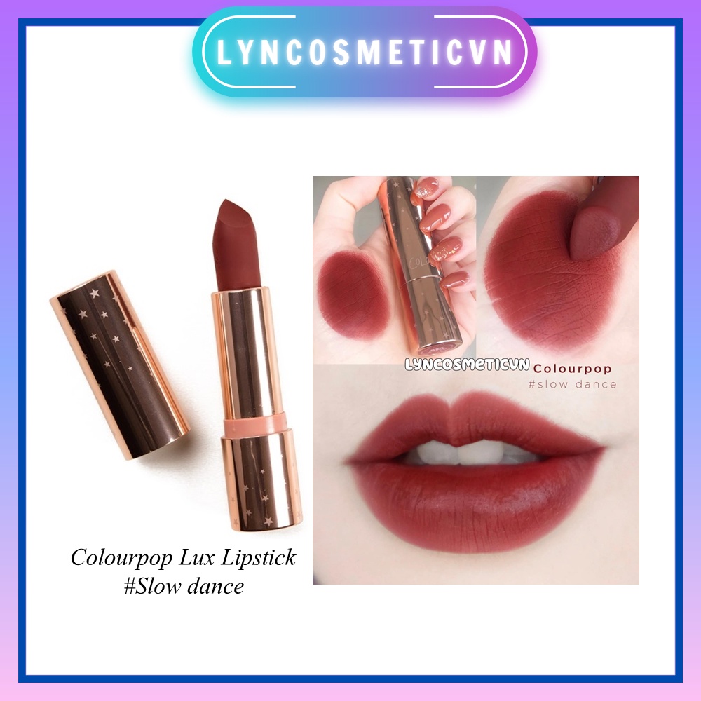 Son thỏi siêu mịn môi Colourpop Lux Lipstick #Slow dance