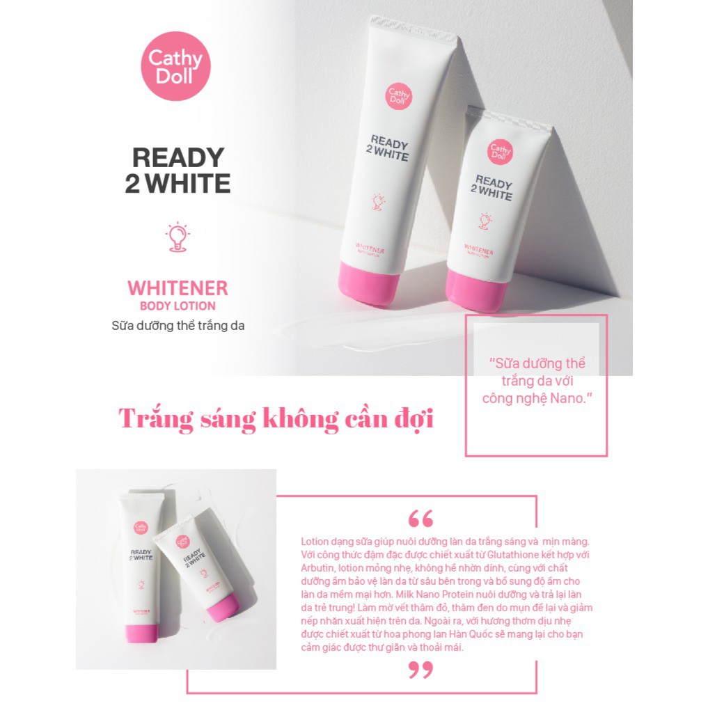 Sữa dưỡng thể Cathy Doll Ready 2 White Whitener Body Lotion 150ml