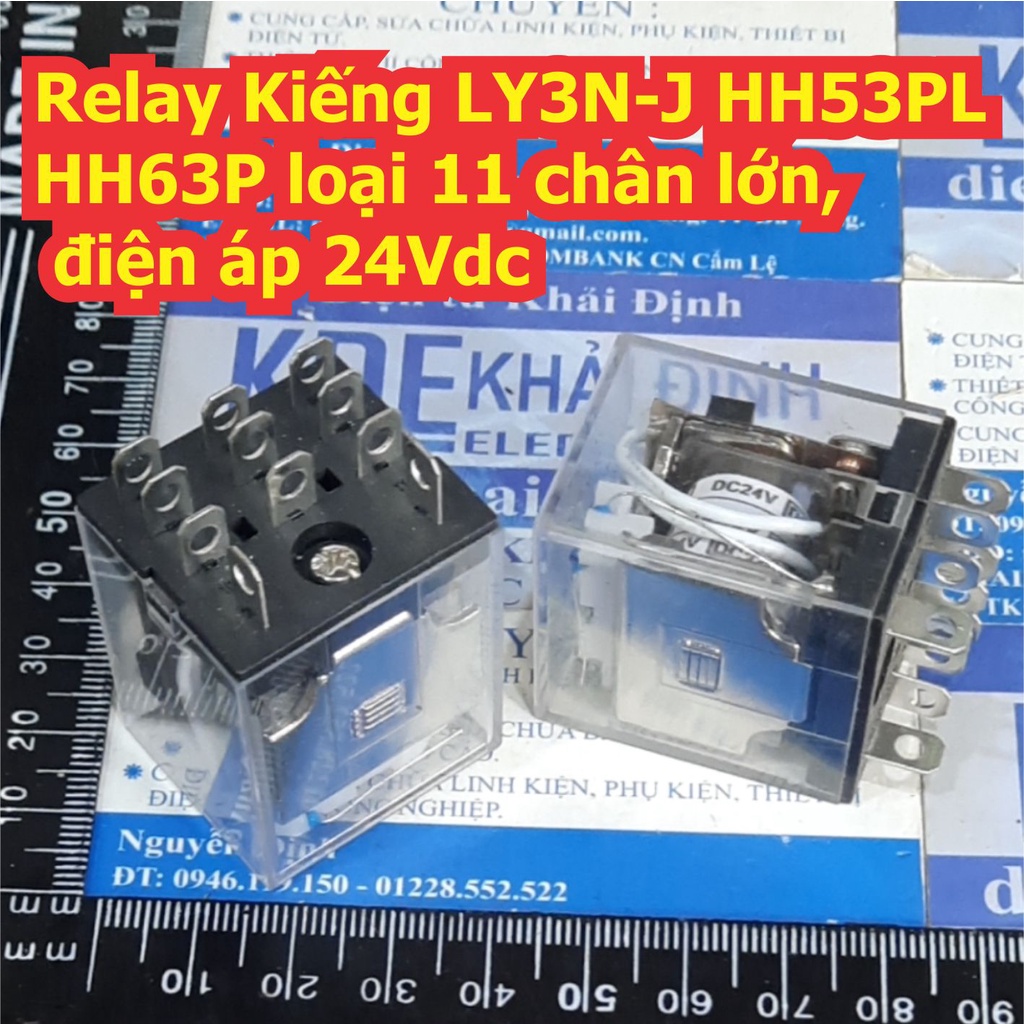 Relay Kiếng LY3N-J HH53PL HH63P loại 11 chân lớn, điện áp 12Vdc 24Vdc 220Vac kde7839