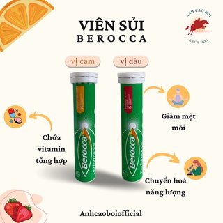 Viên sủi bổ sung Vitamin Berocca tuýp 15 viên vị cam và dâu