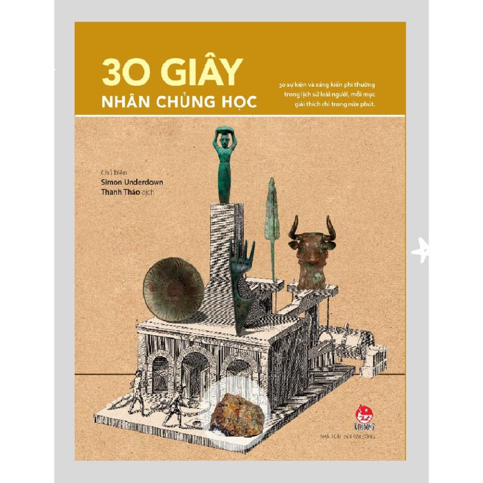 Sách - 30 Giây  Nhân Chủng Học - NXB Kim Đồng