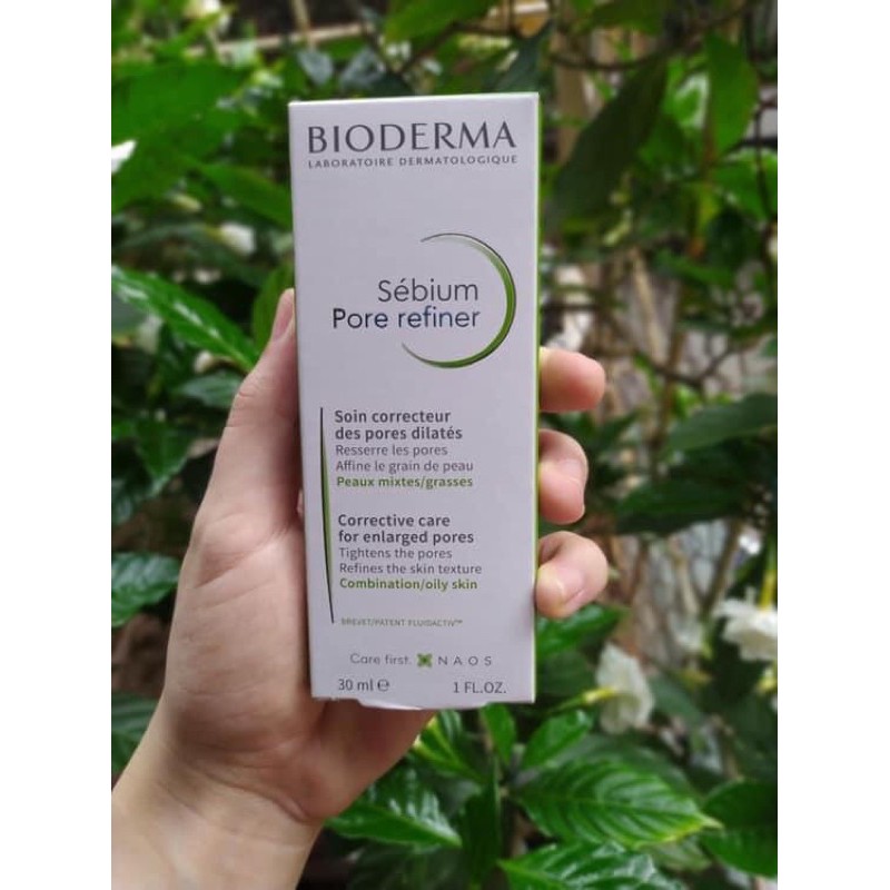  Kem dưỡng se khít lỗ chân lông Bioderma Sebium Pore Refiner 30ml