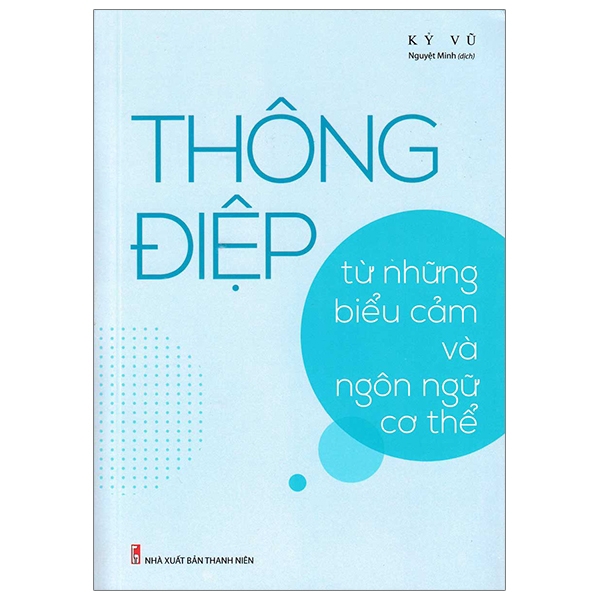 Sách - Thông Điệp - Từ Những Biểu Cảm Ngôn Ngữ Cơ Thể