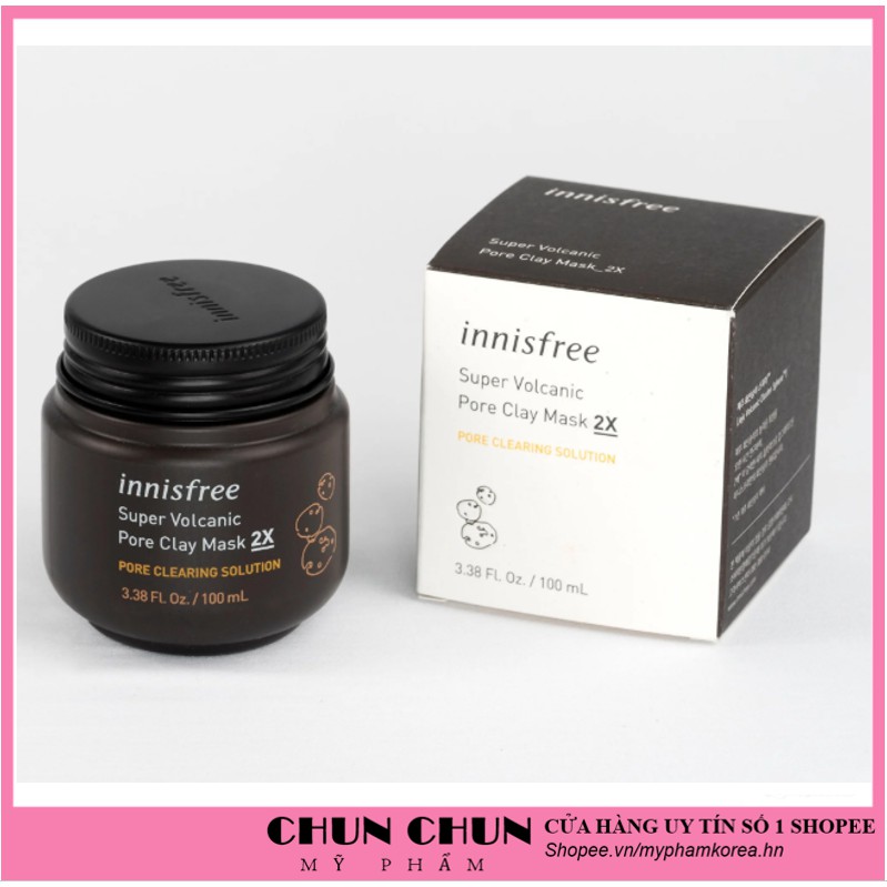 Mặt nạ đất sét Innisfree Super Volcanic Pore Clay Mask 2X Hàn Quốc 100ml loai bỏ mụn đầu đen giúp da mịn màng trắng sáng