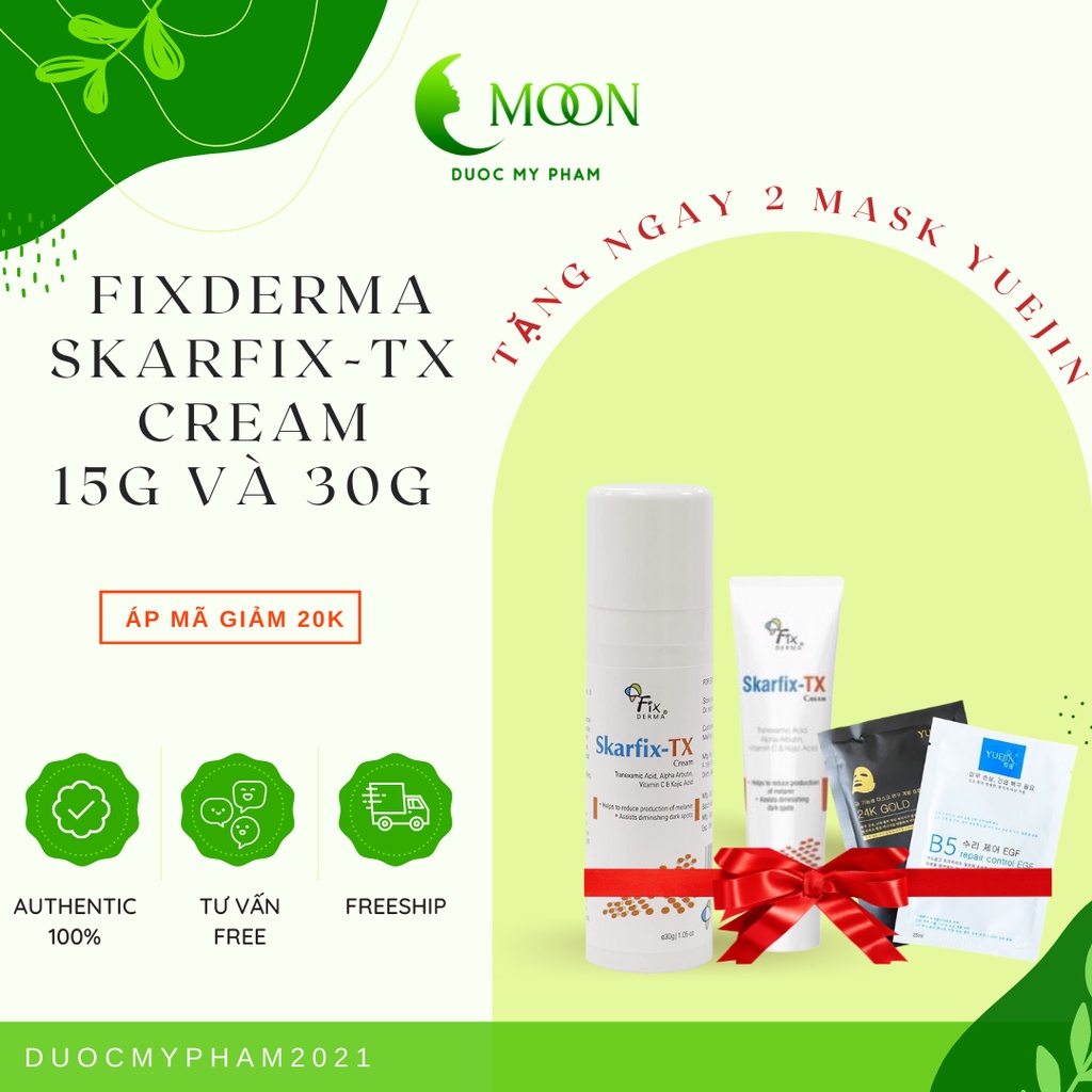 Kem Dưỡng Da Mờ Nám, Giảm Thâm, Tàn Nhang Fixderma Skarfix-TX Cream 15g và 30g