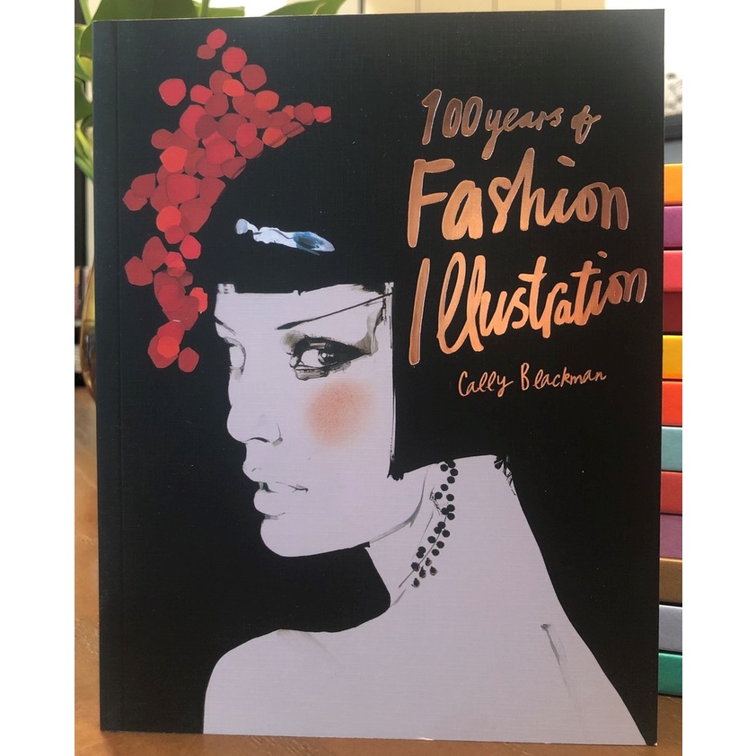 100 Years of Fashion Illustration - sách mới bìa cứng