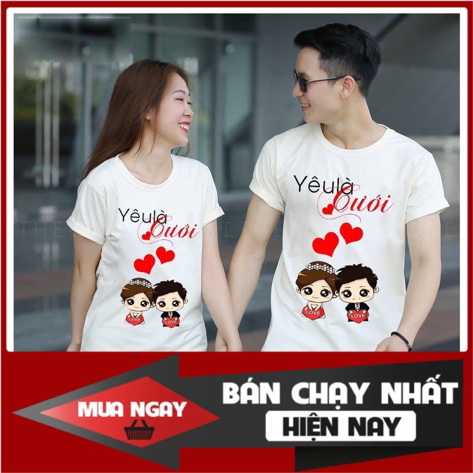 - áo thun đôi áo cặp in yêu là cưới ý nghĩa vải đẹp hình in sắc nét [SALE HOT]